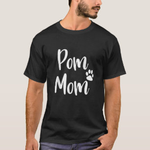 T-shirt Pom Maman Pomeranian Maman Pom Mama
