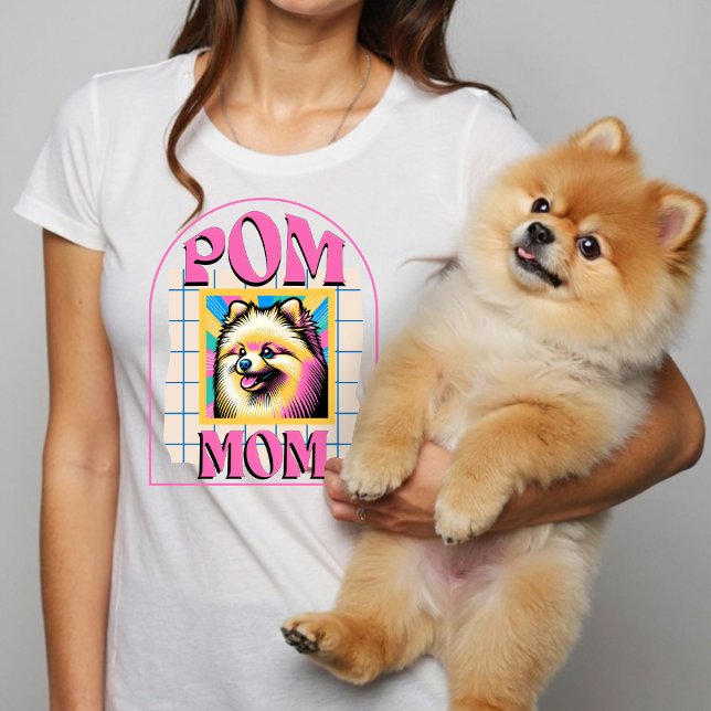 T-shirt Pom Mom Dog Mama Shirt Don pour le propriétaire de (Pom Mom Dog Mama Shirt Gift for Pomeranian Owner)