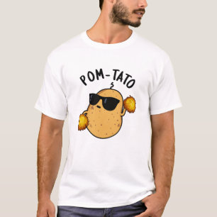 T-shirt Pom-tato Funny Pun de pomme de terre