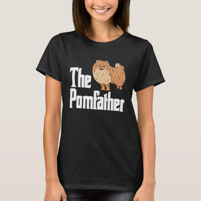 T-shirt Pomeranian Dad Daddy Pom Dog  Pomeranian Owner (Devant)