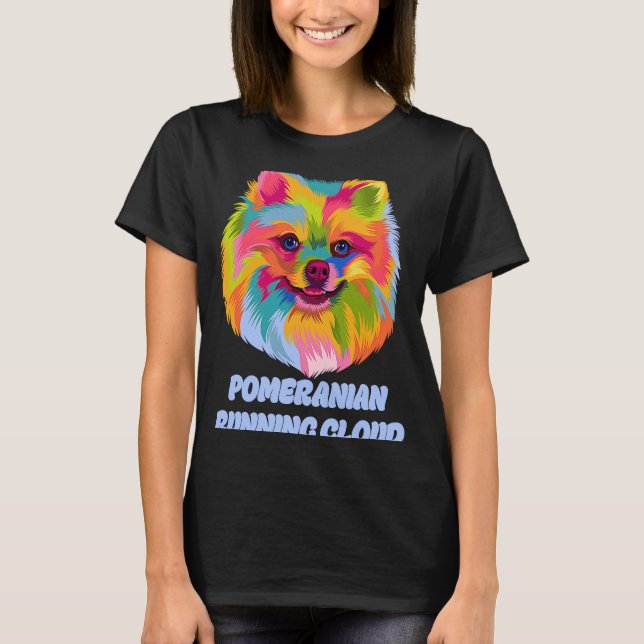 T-shirt Poméranie Courir Chien Nuageux Humour Animaux Pom  (Devant)
