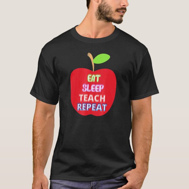 T-shirt Pomme Pour Enseignant Manger Dormir Enseigner Répé (Devant)