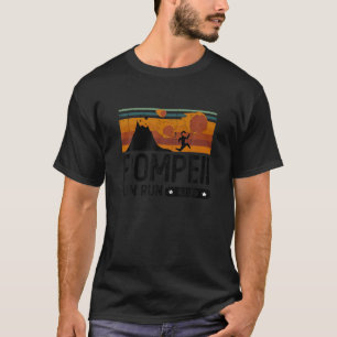 T-shirt Pompeii Fun Run 79 AD Retro Vintage T Shirt