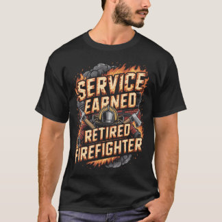T-shirt Pompier à la retraite ayant mérité ses galons