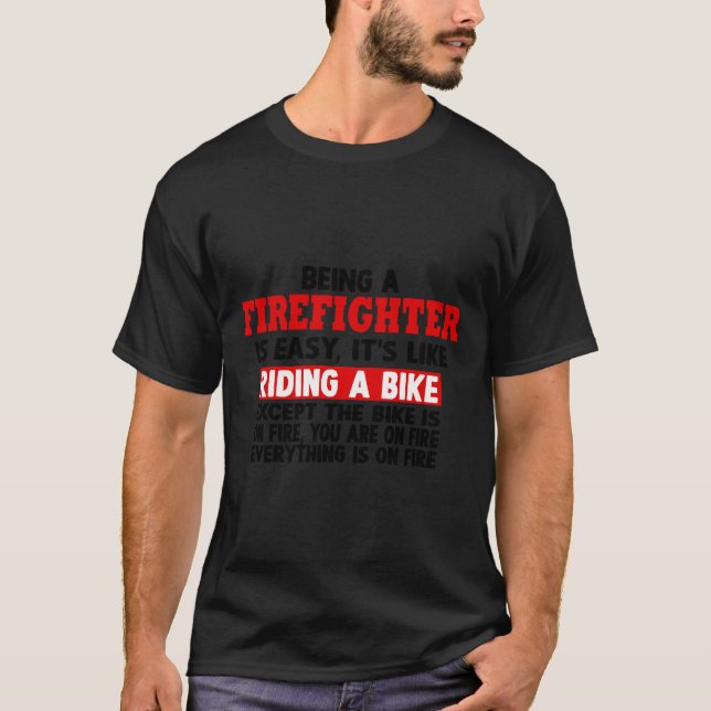 T-shirt pompier drôle cite pompiers hommes et femmes (Devant)