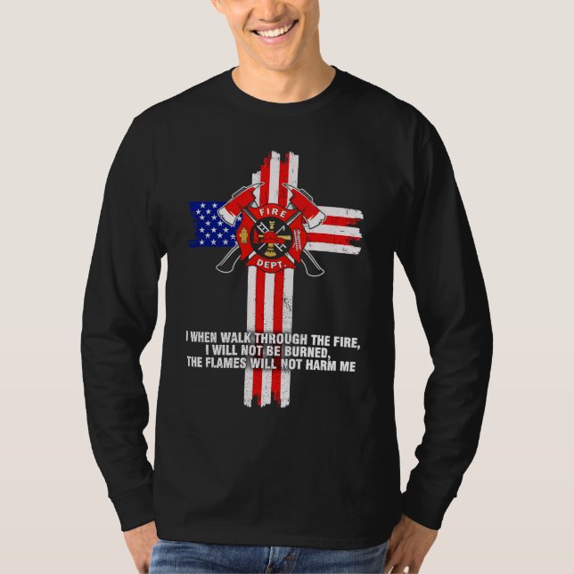 T-shirt Pompier I quand on traverse le feu (Devant)
