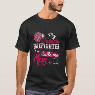 T-shirt Pompier Mon pompier préféré m'appelle maman