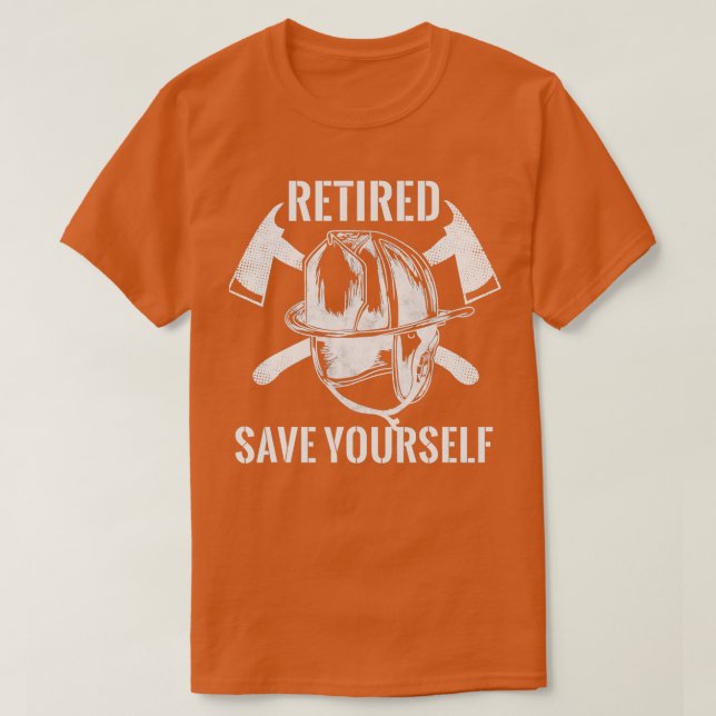 T-shirt Pompier Retraité Sauvez-vous (Design devant)