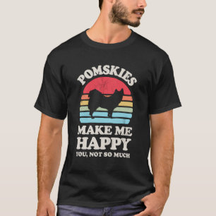 T-shirt Pomsky Me Rendre Heureux Vous N'Êtes Pas Tant Drôl