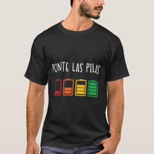T-shirt Ponte Las Pilas Funky Espagnol Chemise Espanol Chi