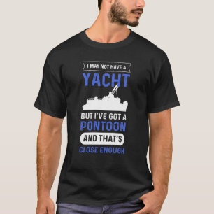 T-shirt Pontoon Bateau Yacht Pontoon Bateau Capitaine