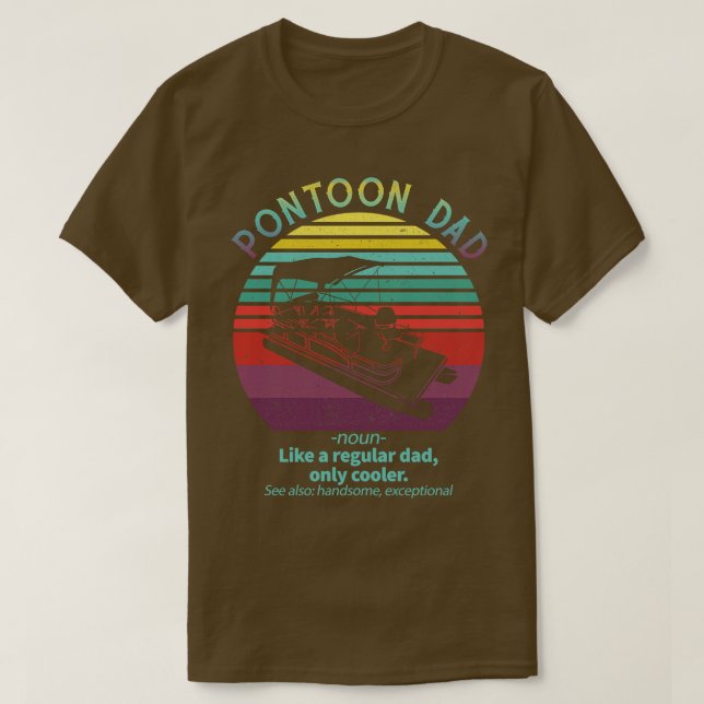 T-shirt Pontoon Papa Bateau Capitaine Funny Fête des pères (Design devant)