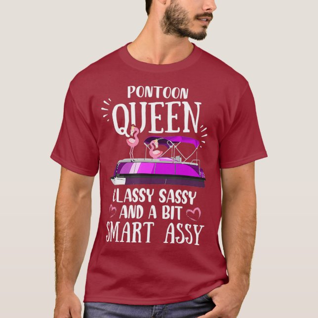 T-shirt Pontoon Queen Classy Sassy Et Un Peu Smart Assy (Devant)