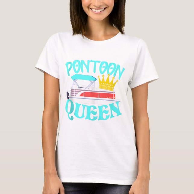 T-shirt Pontoon Queen Funny Boating Lake Cadeau d'été  (Devant)
