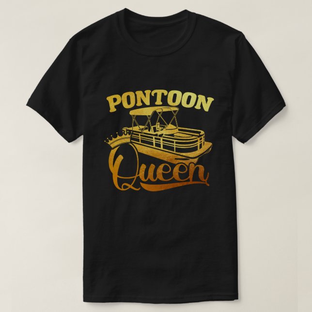 T-shirt Pontoon Queen Shirt Funny Pontoon Boat (Design devant)