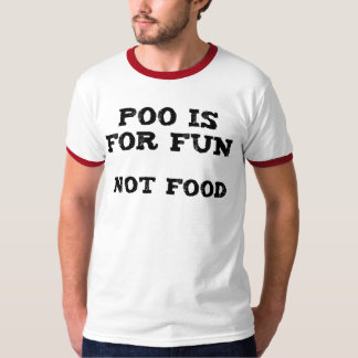 T-shirt Poo est pour l'amusement