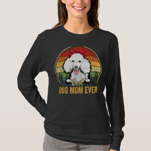 T-shirt Poodle Best Dog Maman Jour Rétro Maman Fête des Mè