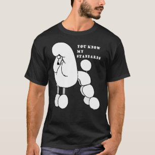 T-shirt Poodle Blanc Standard Surtout Pour Les Amateurs De