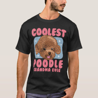 T-shirt Poodle Grand-mère Chien propriétaire Poodle