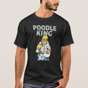 T-shirt Poodle King Mullet Temps D'Affaires En Première Pa