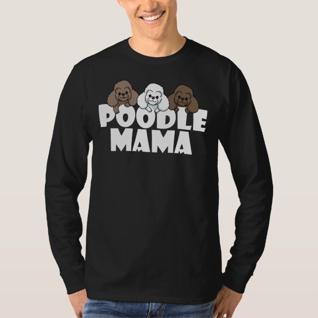 T-shirt Poodle Mama Funny Chien Cadeau (Devant)