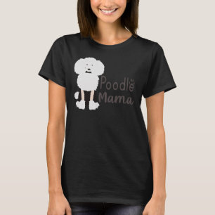 T-shirt Poodle maman et poodle mère mignonne