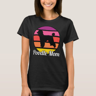 T-shirt Poodle Maman I Retro Poodle Maman