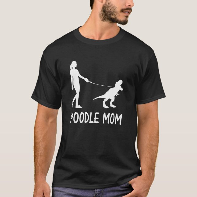 T-shirt Poodle Maman Poodle Mama Chien Dinosaure Femmes Mè (Devant)