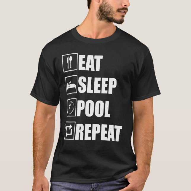 T-shirt Pool Billiard Manger Sleep Pool Répétition (Devant)