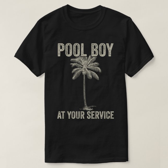 T-shirt Pool Boy À Votre Service (Design devant)