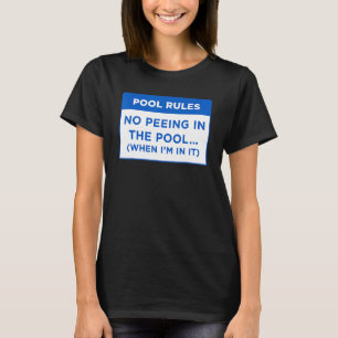 T-shirt Pool Rules no Peeing in Pool Word Design