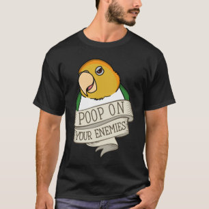 T-shirt Poop de perroquet sur vos ennemis Je Blanc ventre
