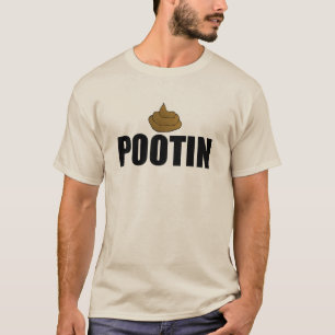 T-shirt Pootin