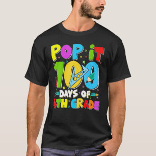 T-shirt Pop It 100 Jours D'Étudiants De 4E Année 100 Jours