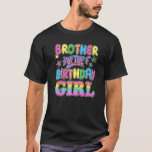 T-shirt Pop It Brother Of The Birthday Girl Pop Party Them<br><div class="desc">Pop It Brother Of The Birthday Girl Pop Party Theme.</div>