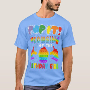 T-shirt Pop It Cousin of the Birthday Girl Kids Family Mat