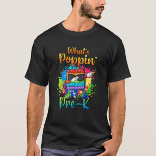 T-shirt Pop It Dabbing Qu'est-ce que Poppin' Pré K Retour