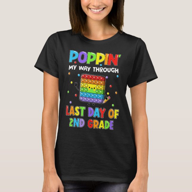 T-shirt Pop It Fidget Pour Dernier Day Of School 2nd Grade (Devant)