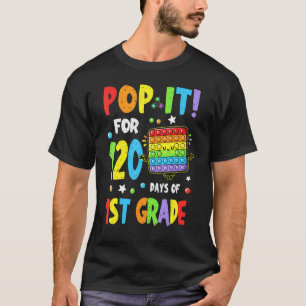 T-shirt Pop It For 120 Days Of 1st Grade Funny Student Tea