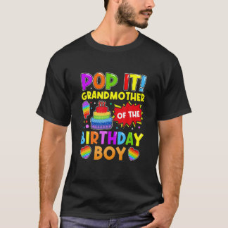 T-shirt Pop It Grandmother Of The Birthday Boy Fidget Kids