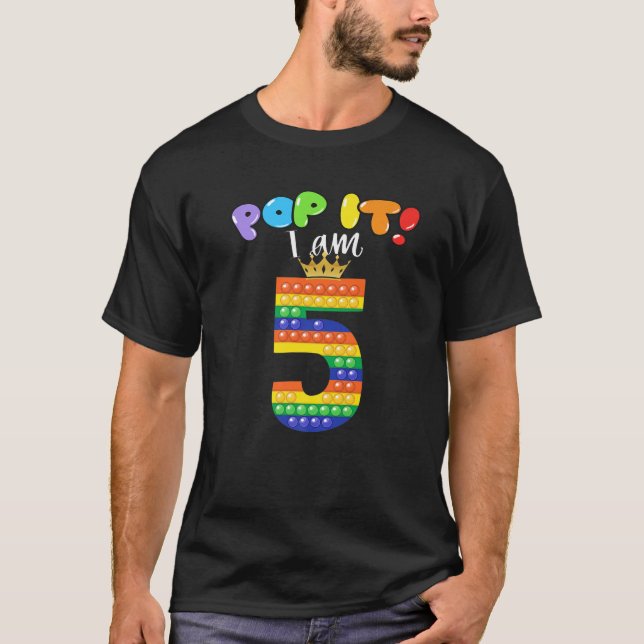 T-shirt Pop It I Am 5 Ans 5E Anniversaire Fille Fidget P (Devant)