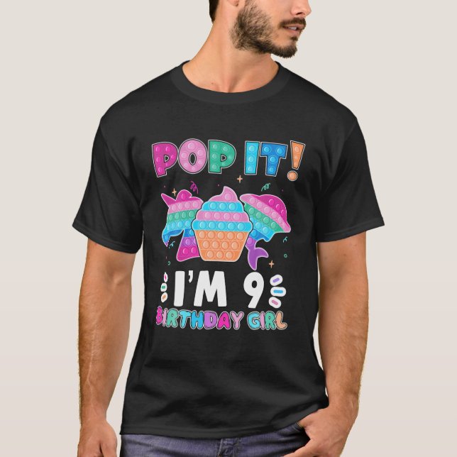 T-shirt Pop It I'm 9 Birthday Girl Pop Fidget Toys (Devant)