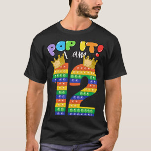 T-shirt Pop it J'ai 12 ans 12th Birthday Girl Fidget