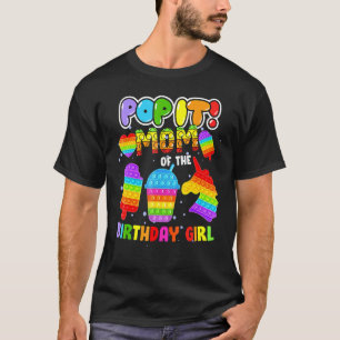 T-shirt Pop It Maman De L'Anniversaire Fille Fidget Famill