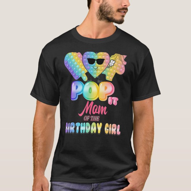 T-shirt Pop It Maman De L'Anniversaire Fille Fidgets Anniv (Devant)
