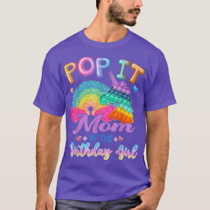 T-shirt Pop It Maman of the Birthday Girl Fidget Kids Fami