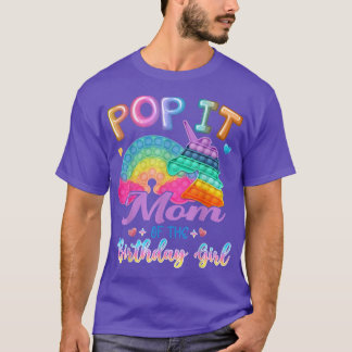 T-shirt Pop It Maman of the Birthday Girl Fidget Kids Fami