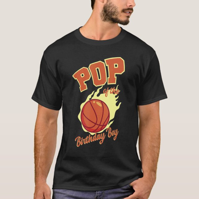 T-shirt Pop Of The Birthday Boy Basketball Famille Anniver (Devant)
