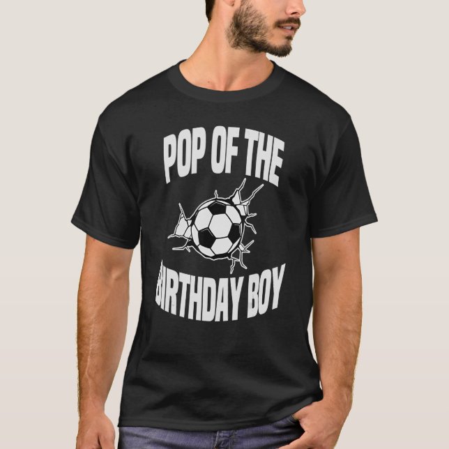 T-shirt Pop Of The Birthday Boy Soccer Ball Team Anniversa (Devant)