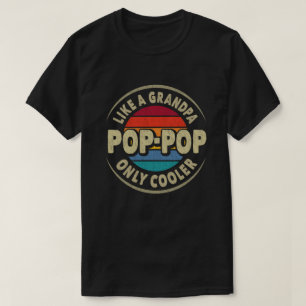 T-shirt Pop-Pop comme un grand-père Fête des pères Glacièr